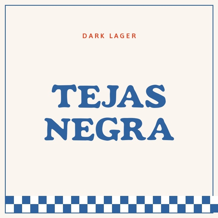 TEJAS NEGRA LAGER