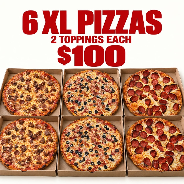 6 Extra Large Pizzas