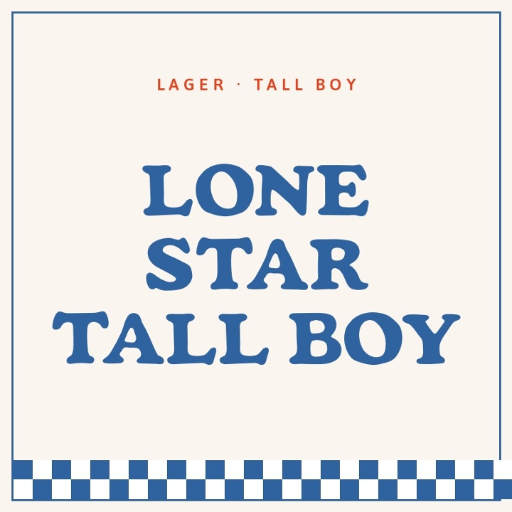 Lone Star Tall Boy