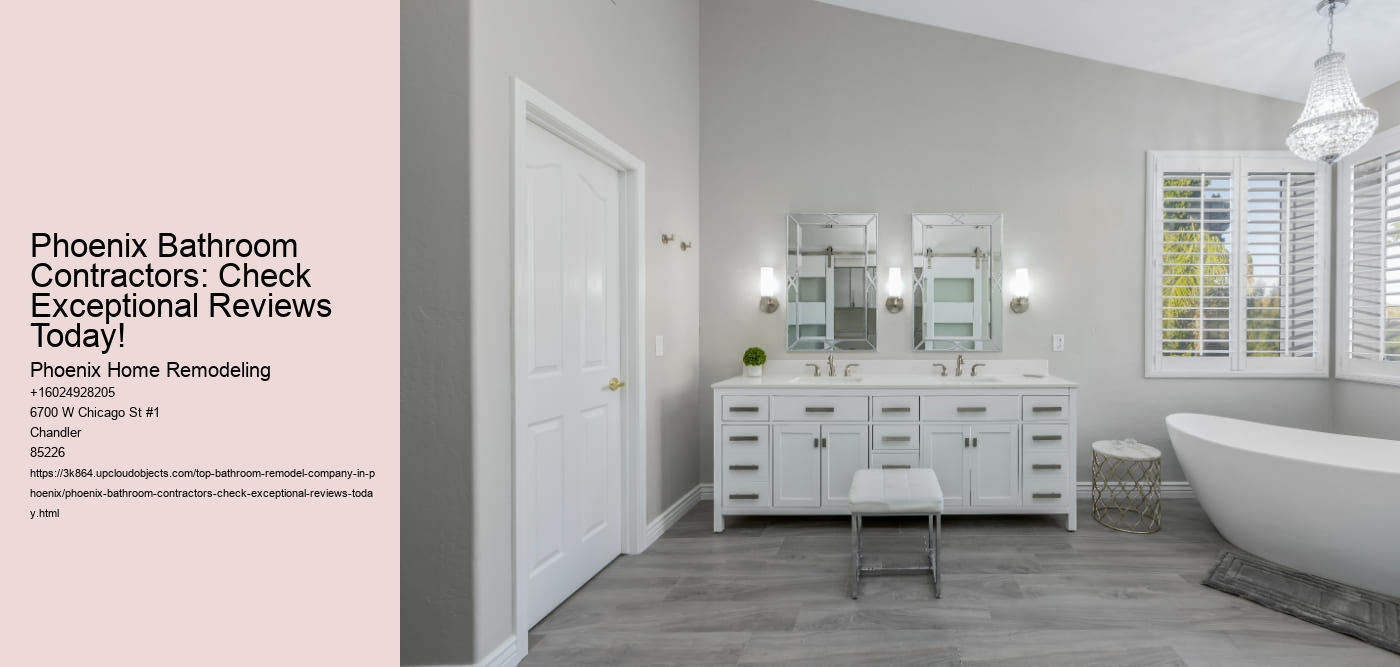 Phoenix Bathroom Contractors: Check Exceptional Reviews Today!