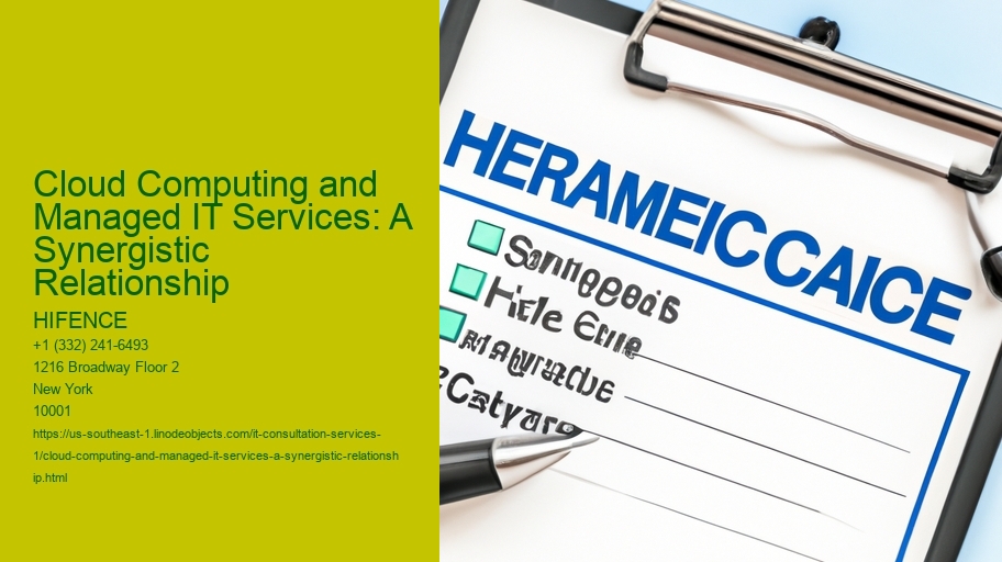 Cloud Computing and Managed IT Services: A Synergistic Relationship