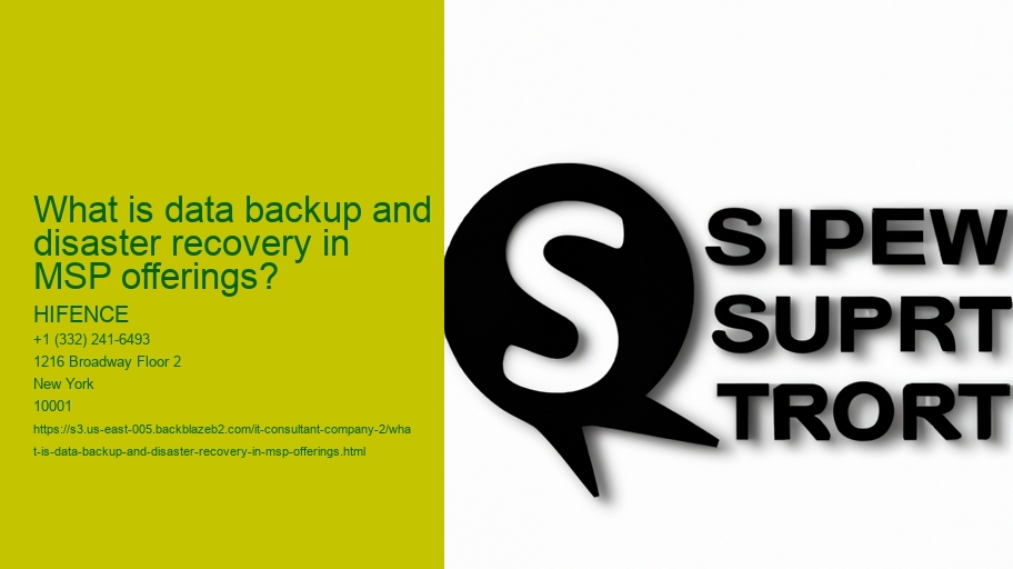 What is data backup and disaster recovery in MSP offerings?