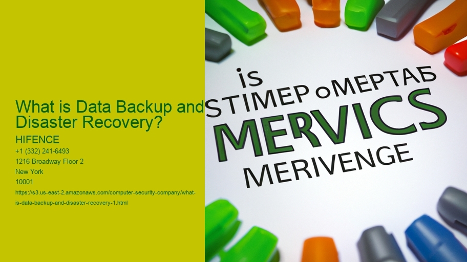 What is Data Backup and Disaster Recovery?