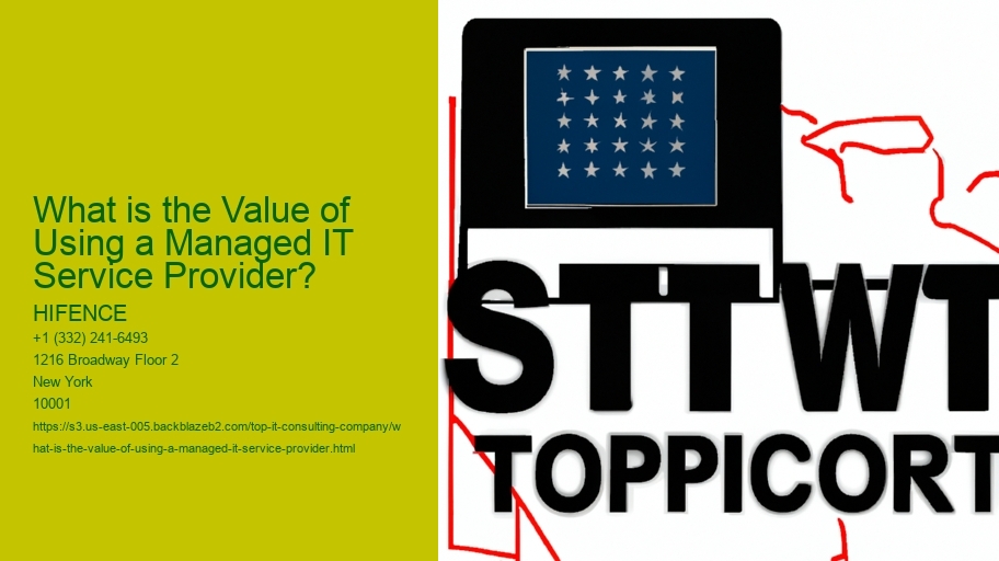 What is the Value of Using a Managed IT Service Provider?