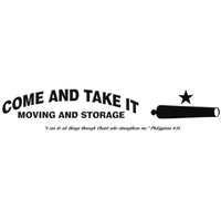 Come And Take It Moving And Storage