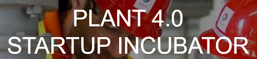 Plant 4.0 Startup Incubator