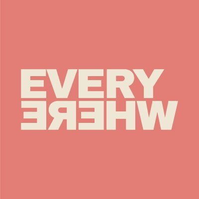 Everywhere