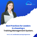 Best practices for leaders in choosing a training management system