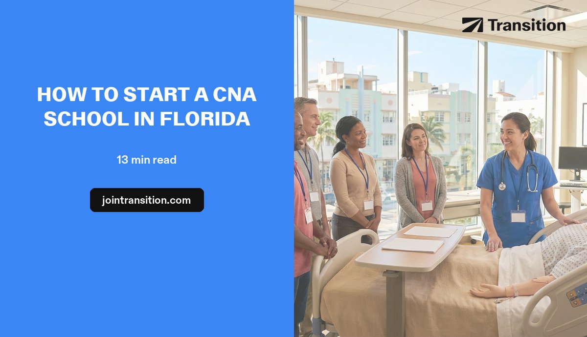 How to Start a CNA School in Florida (2026 Guide)