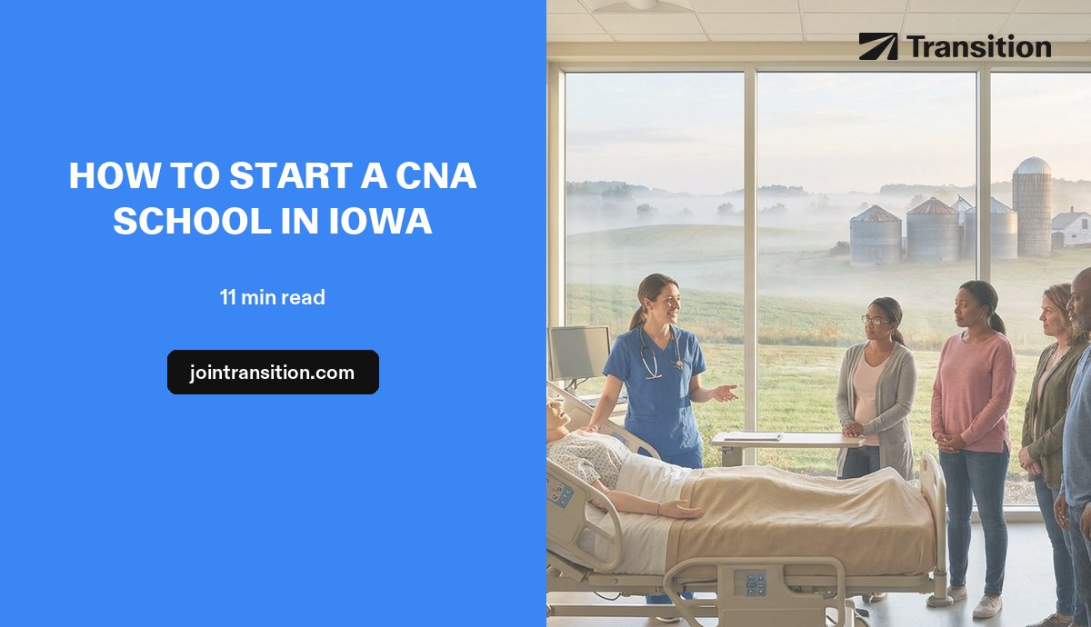 How to Start a CNA School in Iowa (2026 Guide)