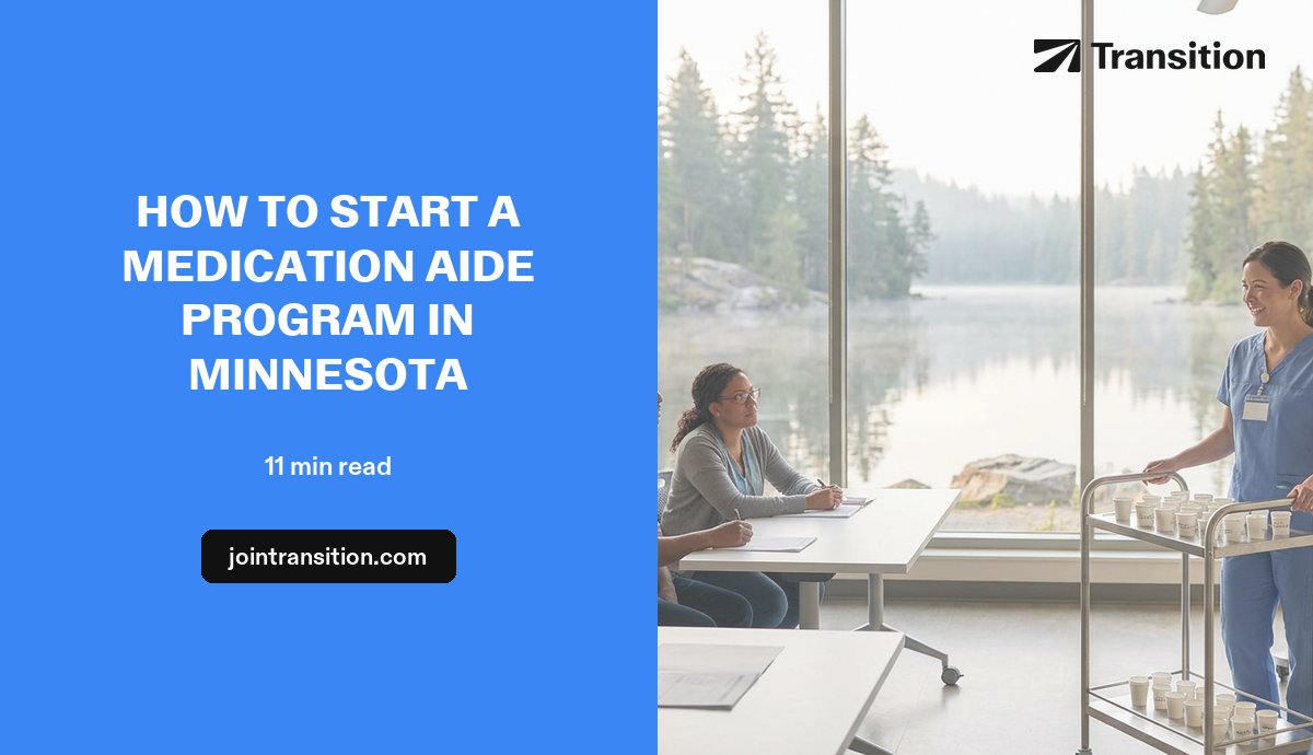 How to Start a Medication Aide Program in Minnesota (2026 Guide)