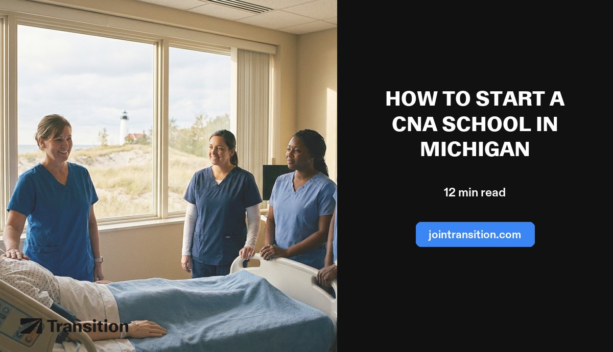 How to Start a CNA School in Michigan (2026 Guide)