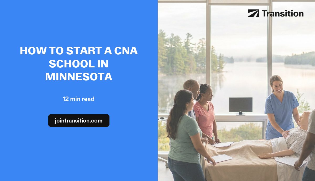 How to Start a CNA School in Minnesota (2026 Guide)
