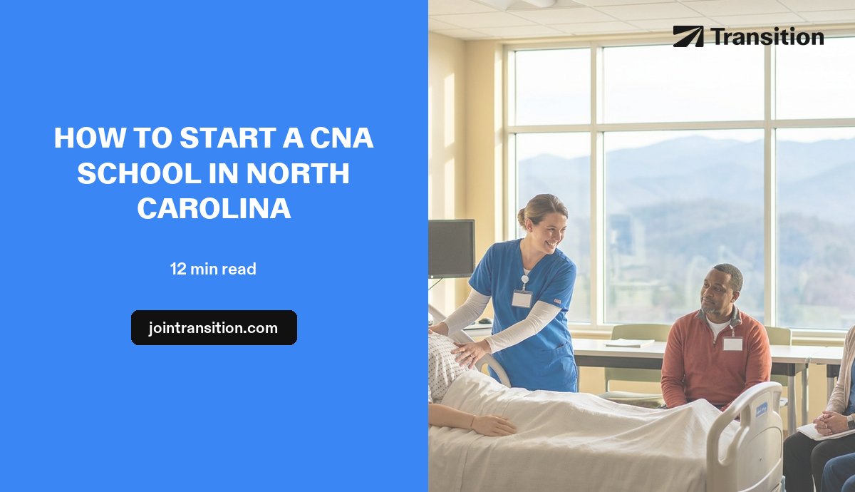How to Start a CNA School in North Carolina (2026 Guide)