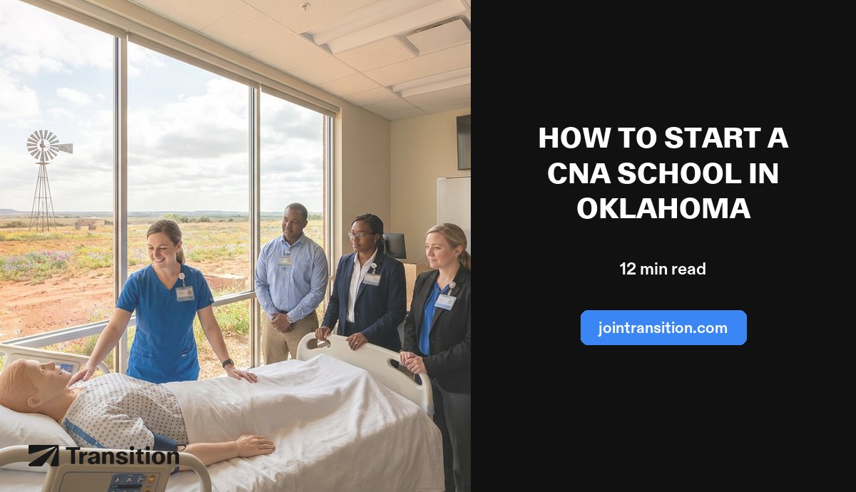 How to Start a CNA School in Oklahoma (2026 Guide)