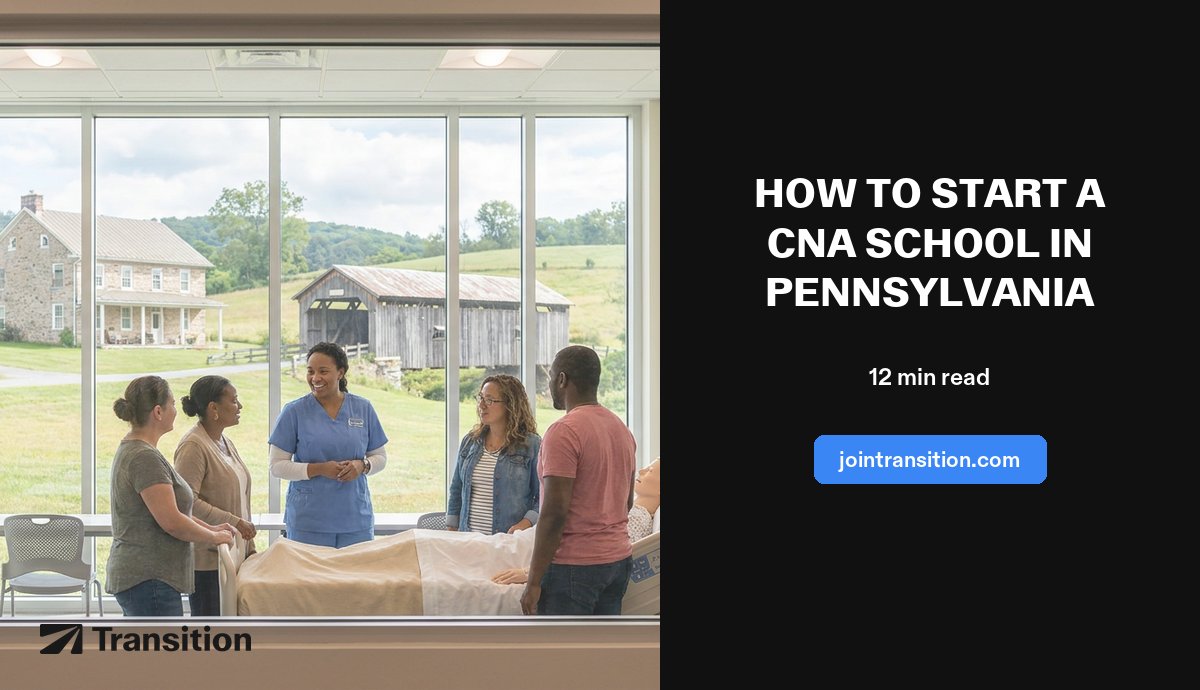 How to Start a CNA School in Pennsylvania (2026 Guide)