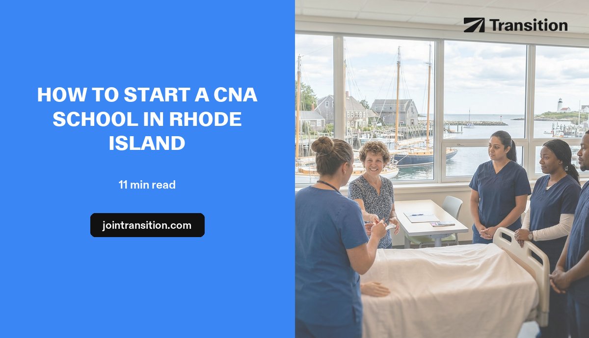 How to Start a CNA School in Rhode Island (2026 Guide)