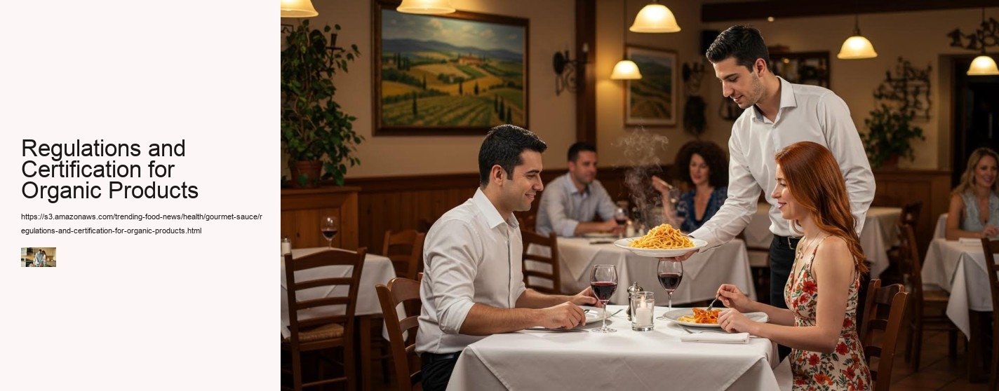 Regulations and Certification for Organic Products