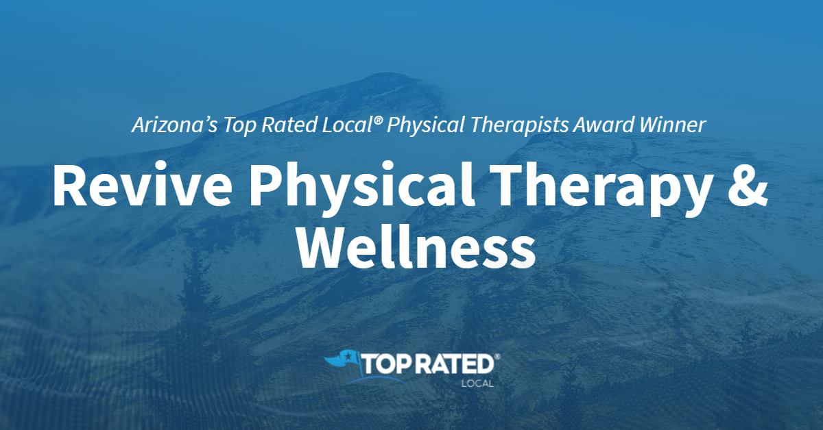 Arizona S Top Rated Local Physical Therapists Award Winner