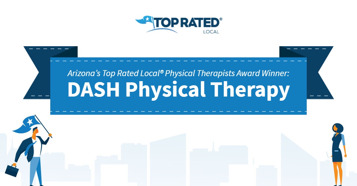 Arizona S Top Rated Local Physical Therapists Award Winner Dash