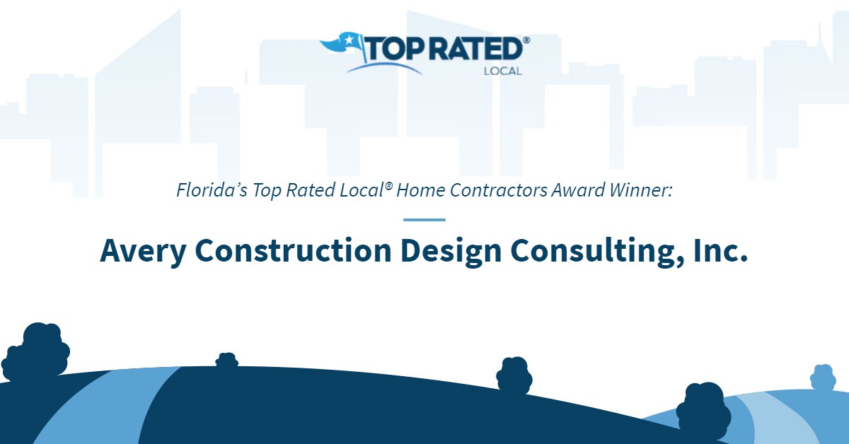 Florida S Top Rated Local Home Contractors Award Winner Avery