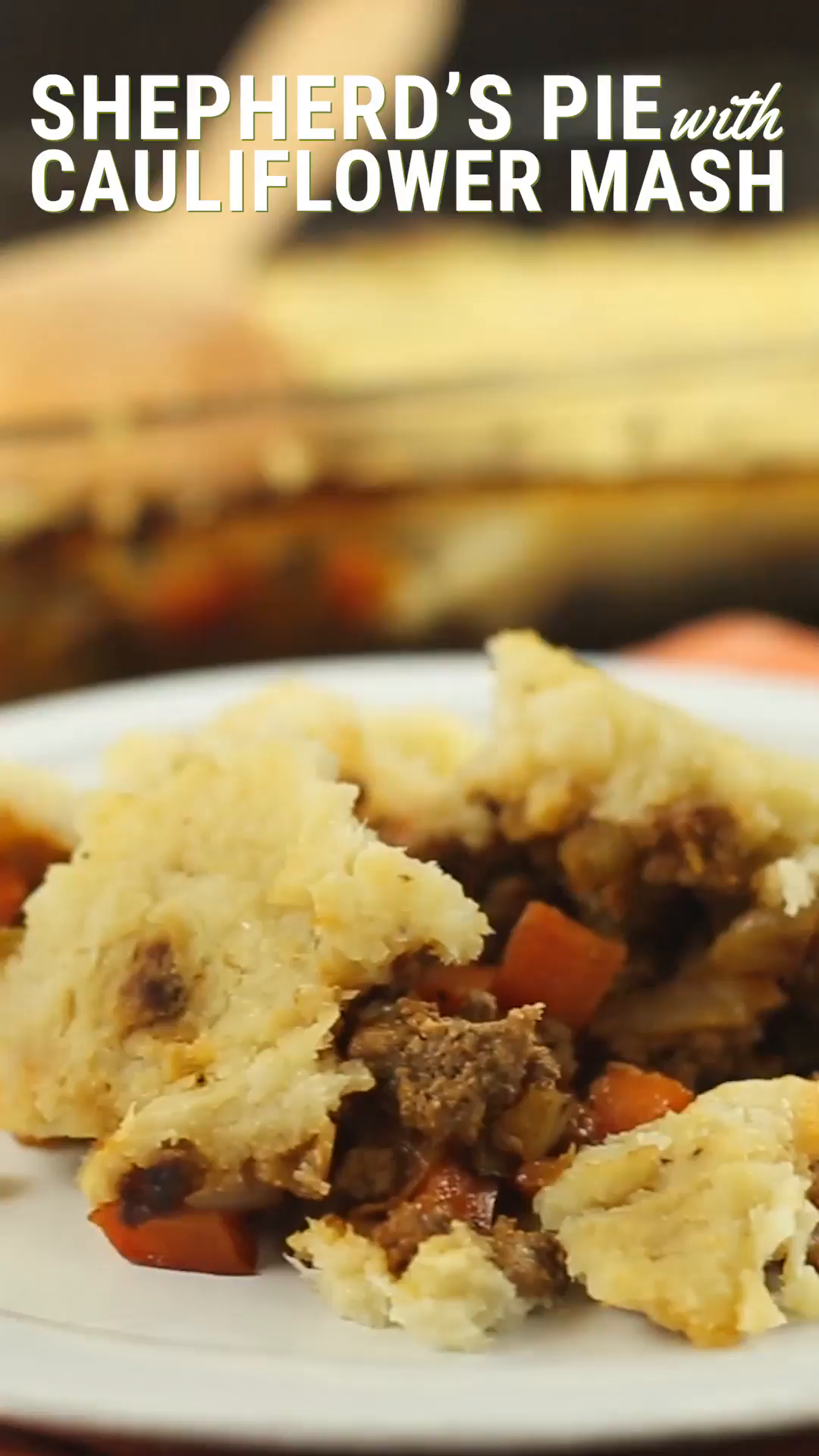 Shepherd S Pie With Cauliflower Mash Healthy Af Tastemade