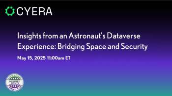 Cyera: From Space to Security--An Astronaut's Dataverse Insights