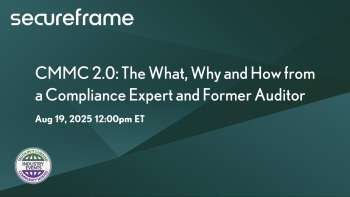 Secureframe: CMMC 2.0 Insights: Understanding Compliance from an Expert Auditor's Perspective