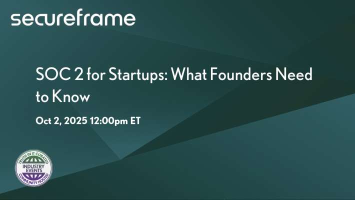 Essential Insights on SOC 2 for Startup Founders
