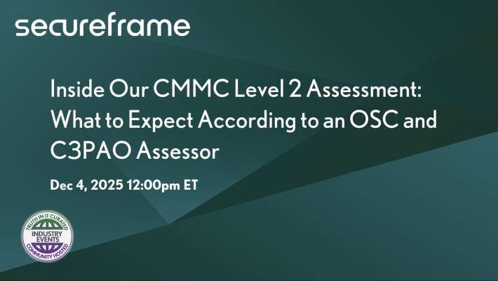 Insights from an OSC and C3PAO Assessor on CMMC Level 2 Evaluation