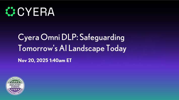 Cyera Omni DLP: Safeguarding Tomorrow's AI Landscape Today