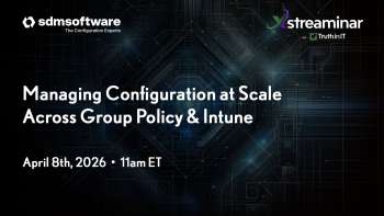 Managing Configuration at Scale Across Group Policy and Intune