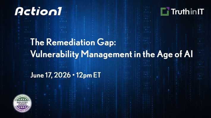 Action1: The Remediation Gap: Vulnerability Management in the Age of AI