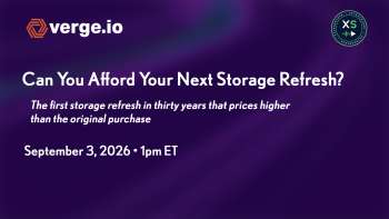 Verge.io: Can You Afford Your Next Storage Refresh?