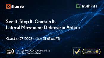 Illumio: See It. Stop It. Contain It. Lateral Movement Defense in Action