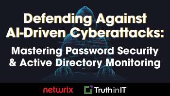Defending Against AI-Driven Cyberattacks: Mastering Password Security & Active Directory Monitoring