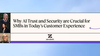 Why AI Trust and Security are Crucial for SMBs in Today’s Customer Experience