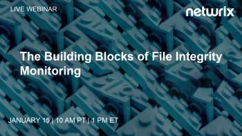 The Building Blocks of File Integrity Monitoring
