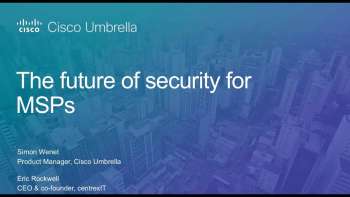 The future of security for MSPs