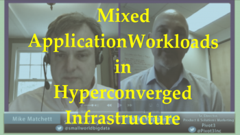 Mixed Application Workloads in Hyperconverged