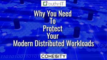 Why You Need to Protect Your Modern Distributed Workload