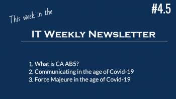 What is CA AB5 and Force Majeure in the Age of Covid