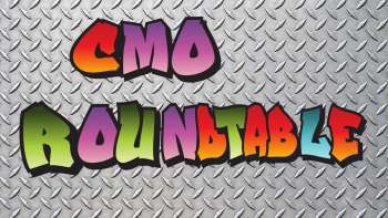 CMO Roundtable--Digital Marketing: The Time is Now