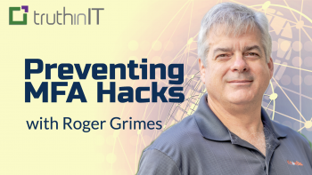 KnowBe4: Prevent MFA From Being Hacked (w. Roger Grimes)
