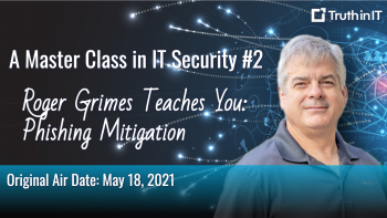KnowBe4s Roger Grimes IT Security Master Class Part 2