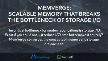 MemVerge: Scalable Memory That Breaks the Bottleneck of Storage I/O
