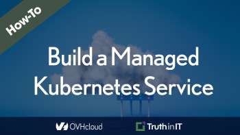 Building a Managed Kubernetes Service on OVHcloud