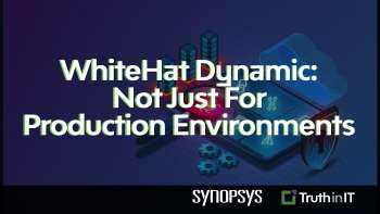 WhiteHat Dynamic DAST: Not Just For Production Environments