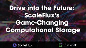 Scaleflux---Drive into the Future: ScaleFlux's Game-Changing Computational Storage