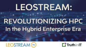 Leostream: Revolutionizing High-Performance Computing in the Hybrid Enterprise Era